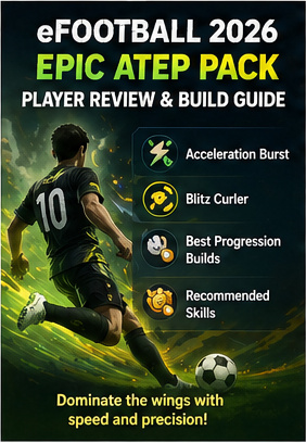 eFootball 2026’s Epic Atep pack gives winger fans another Blitz Curler temptation