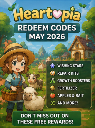 Heartopia’s May codes give cozy players free repair kits, wishing stars and boosters