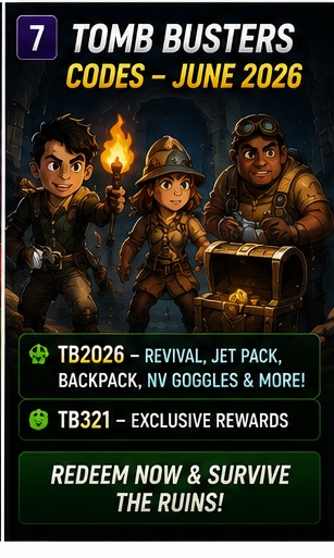Tomb Busters codes hand treasure hunters survival tools before the next ruin goes wrong