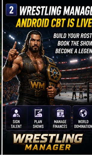 Wrestling Manager opens Android CBT for players who want to book the chaos
