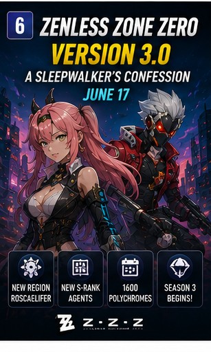 Zenless Zone Zero Version 3.0 kicks off Season 3 on June 17