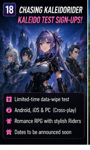 Chasing Kaleidorider opens KALEIDO TEST recruitment for mobile and PC