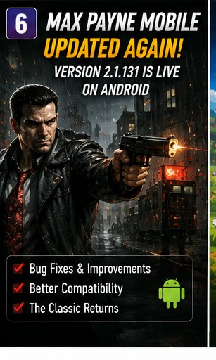 Max Payne Mobile gets its first Android update in years