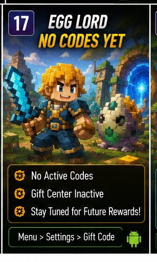 Egg Lord has no active codes, but the gift center hints at future support