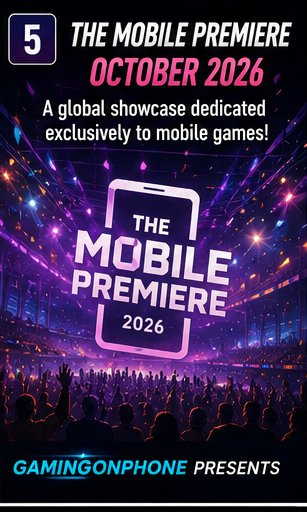 GamingOnPhone announces The Mobile Premiere showcase for October 2026