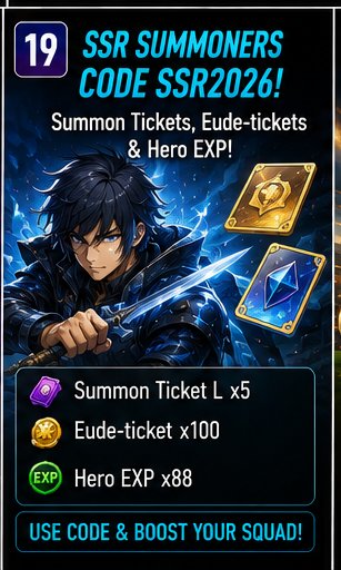 SSR Summoners code SSR2026 gives summon tickets and Hero EXP