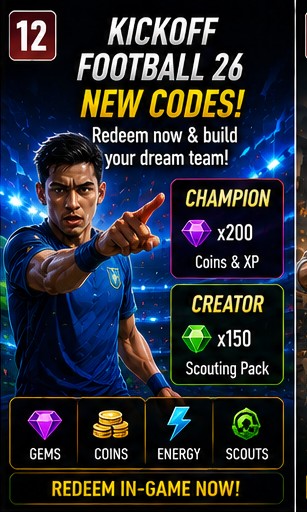 Kickoff Football 26 codes CHAMPION and CREATOR give launch-window freebies