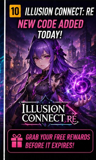 Illusion Connect: Re adds a new code today