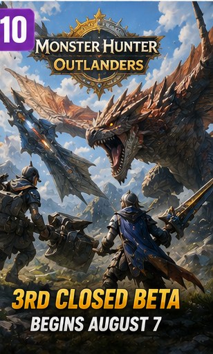 Monster Hunter Outlanders schedules third closed beta