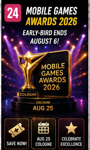 Mobile Games Awards early-bird deadline nears