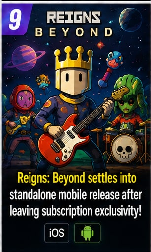 Reigns: Beyond settles into standalone mobile release after leaving subscription exclusivity