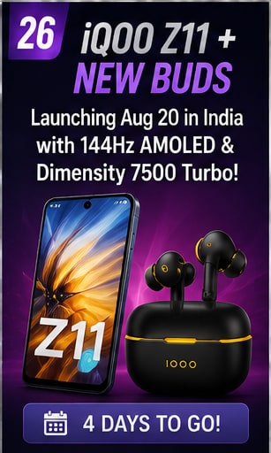 iQOO Z11 and new iQOO Buds are four days from their August 20 India launch