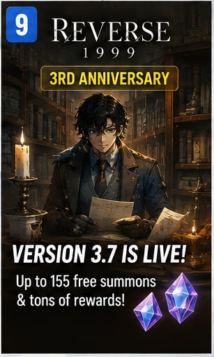 Reverse: 1999 continues third-anniversary celebrations with Version 3.7 and up to 155 summons