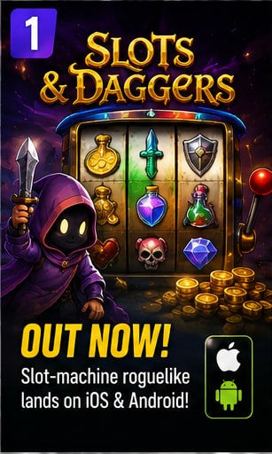 Slots & Daggers launches on iOS and Android with its wonderfully strange slot-machine roguelike