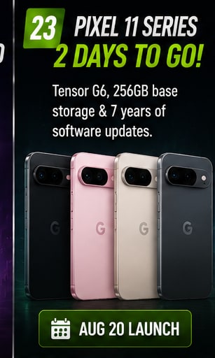 Pixel 11 family is two days from retail release with Tensor G6 and 256GB base storage