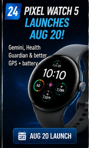Pixel Watch 5 reaches shops in two days with Gemini and expanded health analysis