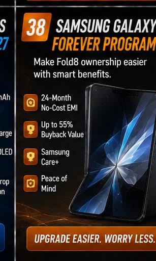 Samsung Galaxy Forever programme tries to make Fold8 ownership less financially painful in India