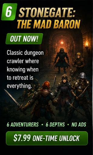 Stonegate: The Mad Baron turns knowing when to retreat into the heart of dungeon survival