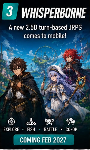 Whisperborne revealed as a 2.5D turn-based JRPG heading to mobile in February 2027