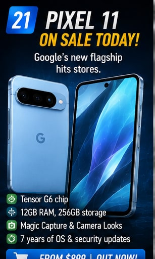 Google Pixel 11 goes on sale today as reviews call it the sensible choice in the new lineup