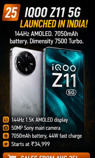 iQOO Z11 launches in India with 144Hz AMOLED display and 7,050mAh battery