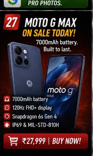 Moto G Max goes on sale in India today with a 7,000mAh battery