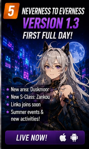 Neverness to Everness Version 1.3 enters its first full day with Duskmoor and Zankou