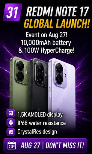 Redmi Note 17 global launch is one week away with a 10,000mAh battery headline