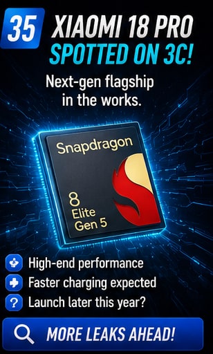 Xiaomi 18 Pro certification suggests the next premium flagship generation is moving closer