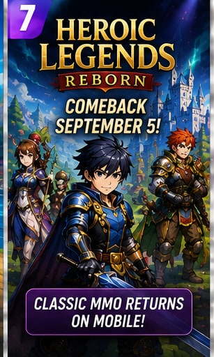 Heroic Legends Reborn counts down to September 5 mobile comeback