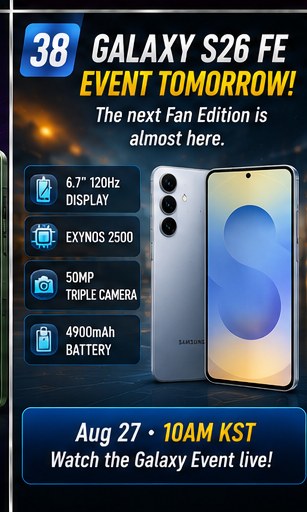 Galaxy S26 FE launch is one day away as leaks leave Samsung few surprises