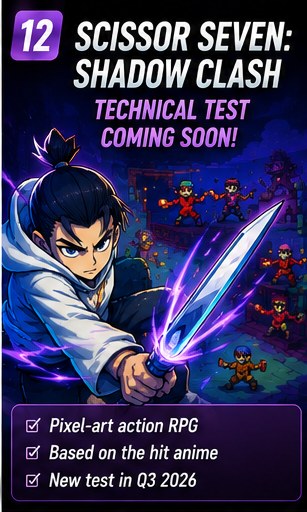 Scissor Seven: Shadow Clash prepares another mobile technical test