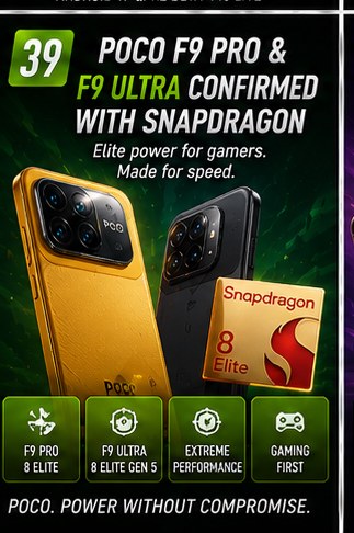 Poco confirms flagship-class Snapdragon chips for the upcoming F9 Pro and F9 Ultra