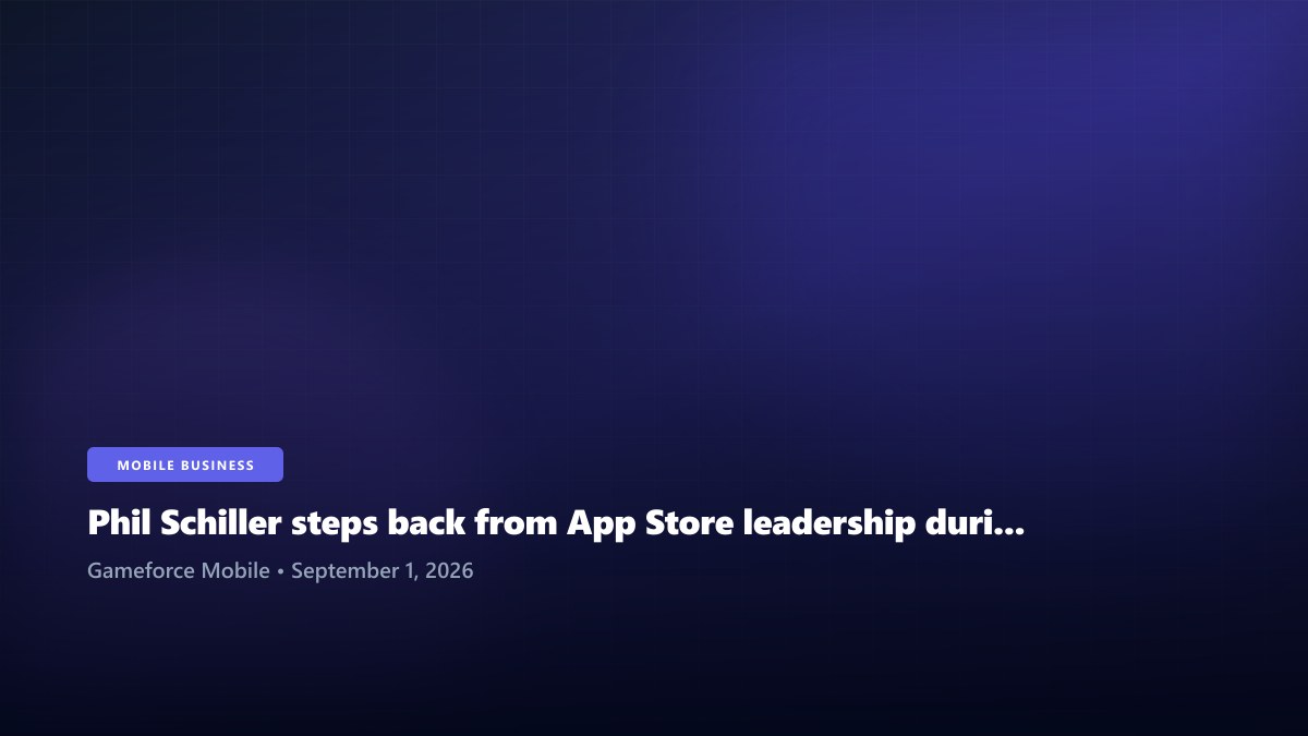 Phil Schiller steps back from App Store leadership during Apple's executive reshuffle