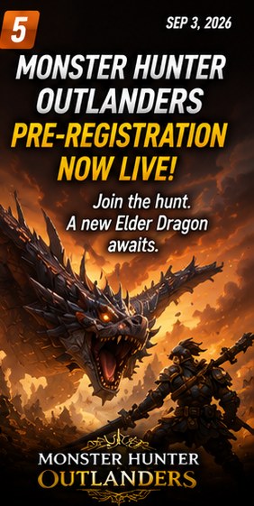 Monster Hunter Outlanders pre-registration campaign enters its first full day
