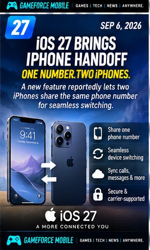 iOS 27 reportedly adds iPhone Handoff between two handsets sharing one number