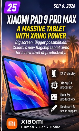 Xiaomi Pad 9 Pro Max pairs a huge tablet with the company's own XRing chip