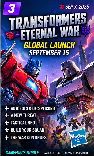 Transformers: Eternal War prepares for September 15 global release