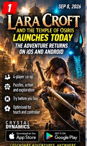 Lara Croft and the Temple of Osiris launches on iOS and Android today