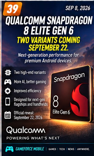 Qualcomm prepares two Snapdragon 8 Elite Gen 6 chips for September 22