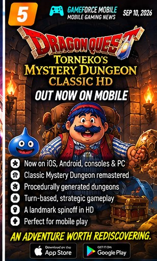 Dragon Quest Heroes: Torneko's Mystery Dungeon Classic HD arrives on mobile