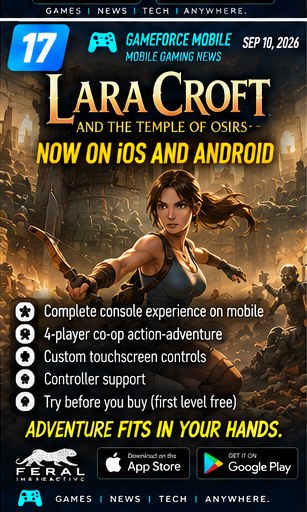 Lara Croft and the Temple of Osiris continues premium mobile push