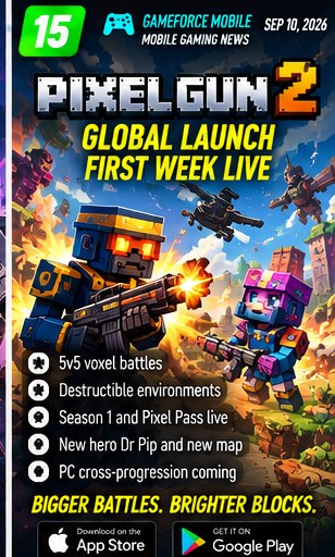 Pixel Gun 2 enters its first full global week