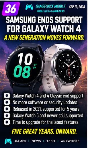 Galaxy Watch 4 reaches the end of Samsung software support - Gameforce Mobile news hero image