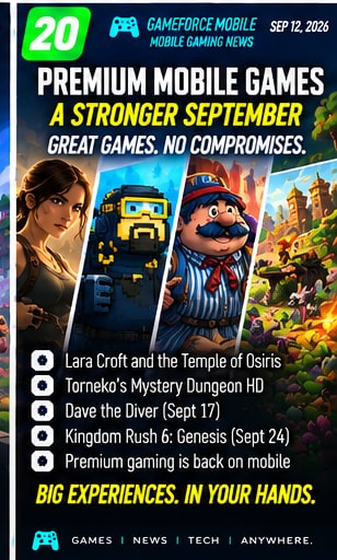 Premium games are having an unusually strong September on mobile - Gameforce Mobile news hero image