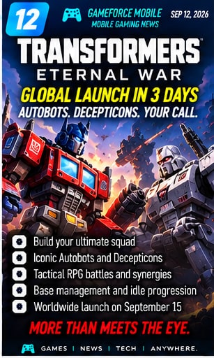 Transformers: Eternal War begins final launch weekend countdown - Gameforce Mobile news hero image