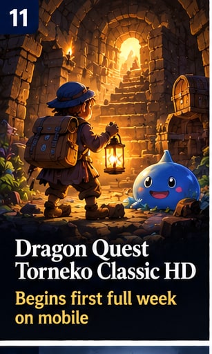 Dragon Quest Torneko Classic HD begins first full week on mobile - Gameforce Mobile news hero image