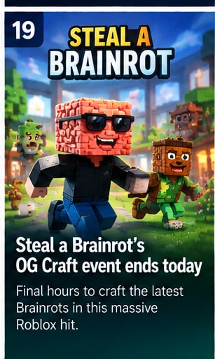 Steal a Brainrot's OG Craft event enters its final hours - Gameforce Mobile news hero image