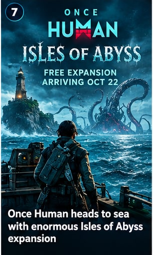 Once Human heads to sea with enormous Isles of Abyss expansion - Gameforce Mobile news hero image