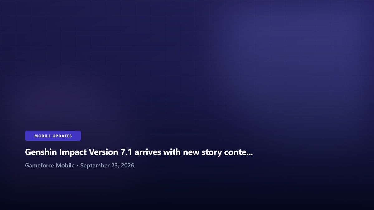 Genshin Impact Version 7.1 arrives with new story content and anniversary celebrations